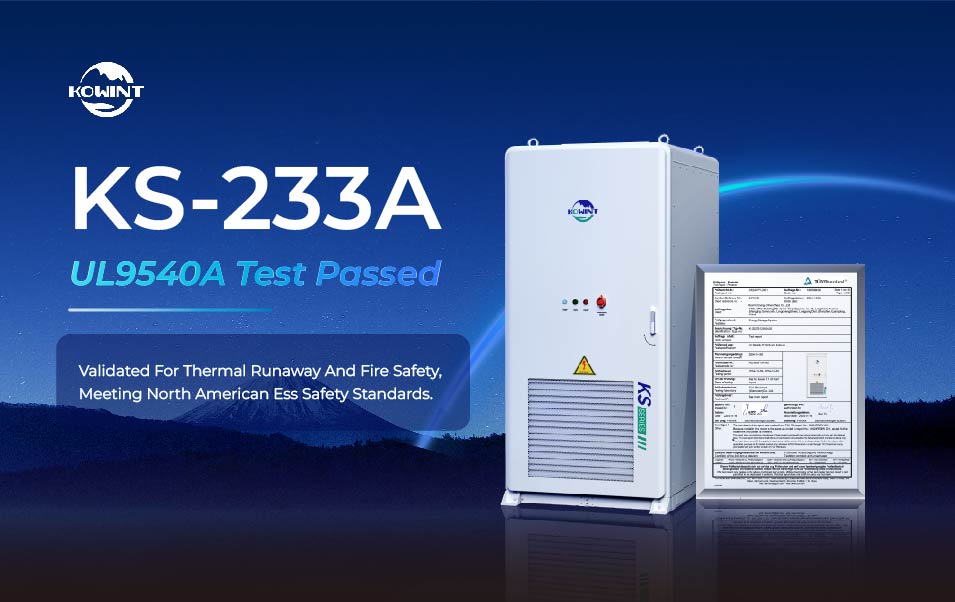 Kowint Energy KS-233A Passes UL9540A Safety Test for North America